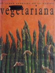 Cover of: El Libro Esencial de La Cocina Vegetariana
