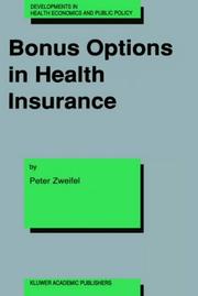 Cover of: Bonus Options in Health Insurance by Peter Zweifel