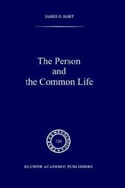 Cover of: The person and the common life: studies in a Husserlian social ethics