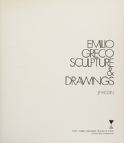 Cover of: Emilio Greco sculpture & drawings