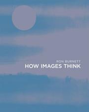 How Images Think by Ron Burnett