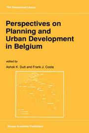 Cover of: Perspectives on planning and urban development in Belgium by edited by Ashok K. Dutt and Frank J. Costa.