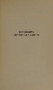 Cover of: Engineering descriptive geometry by Charles Elmer Rowe, Charles Elmer Rowe