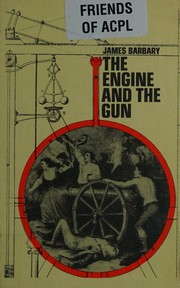 Cover of: The engine and the gun