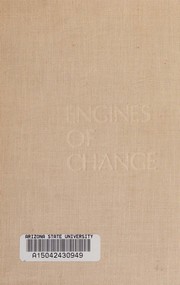Cover of: Engines of change: United States interests and revolution in Latin America