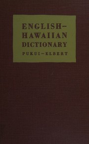 Cover of: English-Hawaiian dictionary by Mary Kawena Pukui, Mary Kawena Pukui