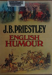 Cover of: English Humor by J. B. Priestley, J. B. Priestley