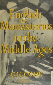 Cover of: English monasteries in the Middle Ages