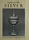 Cover of: English and other silver in the Irwin Untermyer collection