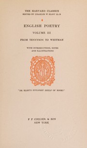 Cover of: English Poetry in Three Volumes by Alfred Lord Tennyson, Robert Browning, Matthew Arnold, Dante Gabriel Rossetti, Henry Wadsworth Longfellow, Alfred, Lord Tennyson