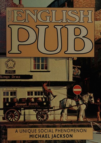 The English pub. A unique social phenomenon