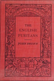 Cover of: The English Puritans (Cambridge Manuals of Science and Literature.)