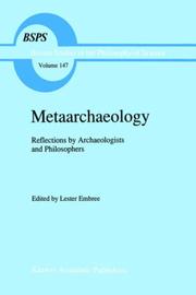 Cover of: Metaarchaeology: reflections by archaeologists and philosophers