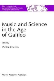 Cover of: Music and science in the age of Galileo