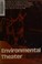 Cover of: Environmental theater