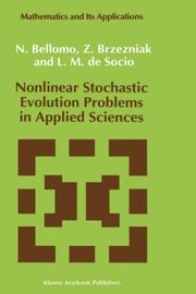 Nonlinear stochastic evolution problems in applied sciences by N. Bellomo, Z. Brzezniak, L.M. de Socio