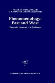 Cover of: Phenomenology, East and West: essays in honor of J.N. Mohanty