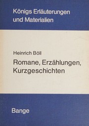 Cover of: Erläuterungen zu Heinrich Böll Romane, Erzählungen und Kurzgeschichten
