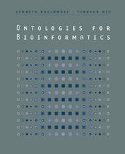 Ontologies for bioinformatics by Kenneth Baclawski