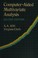Cover of: Computer-aided multivariate analysis