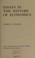 Cover of: Essays in the history of economics