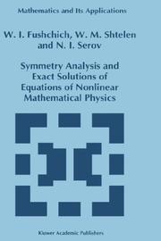 Cover of: Symmetry Analysis and Exact Solutions of Equations of Nonlinear Mathematical Physics (Mathematics and Its Applications)