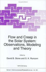 Cover of: Flow and creep in the solar system: observations, modeling, and theory