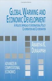 Cover of: Global Warming and Economic Development: A Holistic Approach to International Policy Cooperation and Coordination (Advances in Computational Economics)