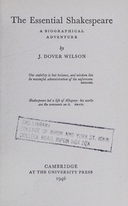 Cover of: The essential Shakespeare,: A biographical adventure,