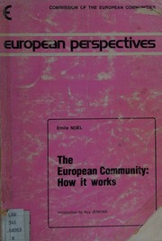 Cover of: The European community: how it works