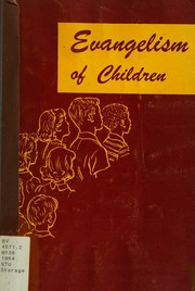 Cover of: Evangelism of children