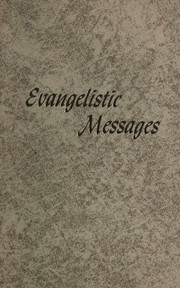 Cover of: Evangelistic Messages by Oliver B. Greene, Oliver B. Greene