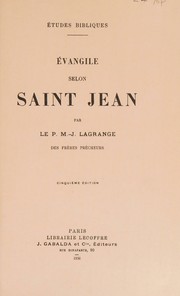 Cover of: Evangile selon saint Jean / par M.-J. Lagrange