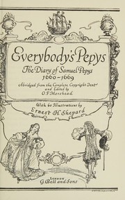 Cover of: Everybody's Pepys;: The diary of Samuel Pepys, 1660-1669,