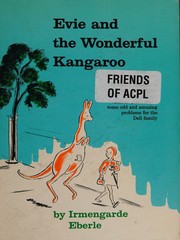 Cover of: Evie and the wonderful kangaroo