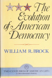 Cover of: The evolution of American democracy
