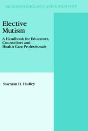Cover of: Elective mutism: a handbook for educators, counsellors, and health care professionals