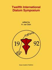 Cover of: Twelfth International Diatom Symposium by International Diatom Symposium (12th 1992 Renesse, Netherlands)