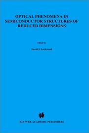 Cover of: Optical phenomena in semiconductor structures of reduced dimensions