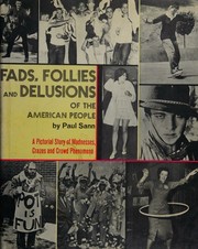 Cover of: Fads, Follies and Delusions