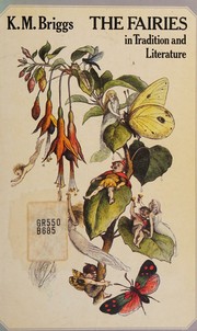 Cover of: The fairies in tradition and literature