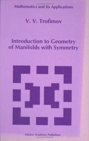 Cover of: Introduction to geometry of manifolds with symmetry