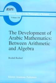 Cover of: The development of Arabic mathematics by Rushdī Rāshid