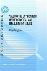 Cover of: Valuing the Environment: Methodological and Measurement Issues (Environment, Science and Society)