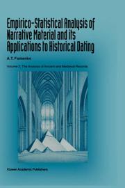 Cover of: Empirico-Statistical Analysis of Narrative Material and its Applications to Historical Dating: Volume I: The Development of the Statistical Tools Volume ... The Analysis of Ancient and Medieval Records