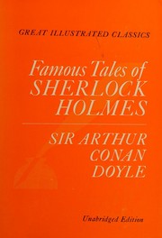Cover of: Famous tales of Sherlock Holmes. by Arthur Conan Doyle, Arthur Conan Doyle