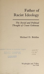Father of racist ideology by Michael Denis Biddiss