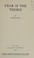 Cover of: Fear is the thorn,