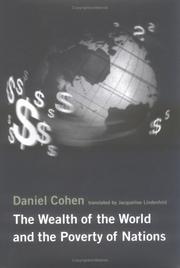Cover of: The wealth of the world and the poverty of nations by Cohen, Daniel