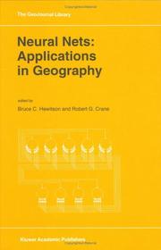 Cover of: Neural nets: applications in geography